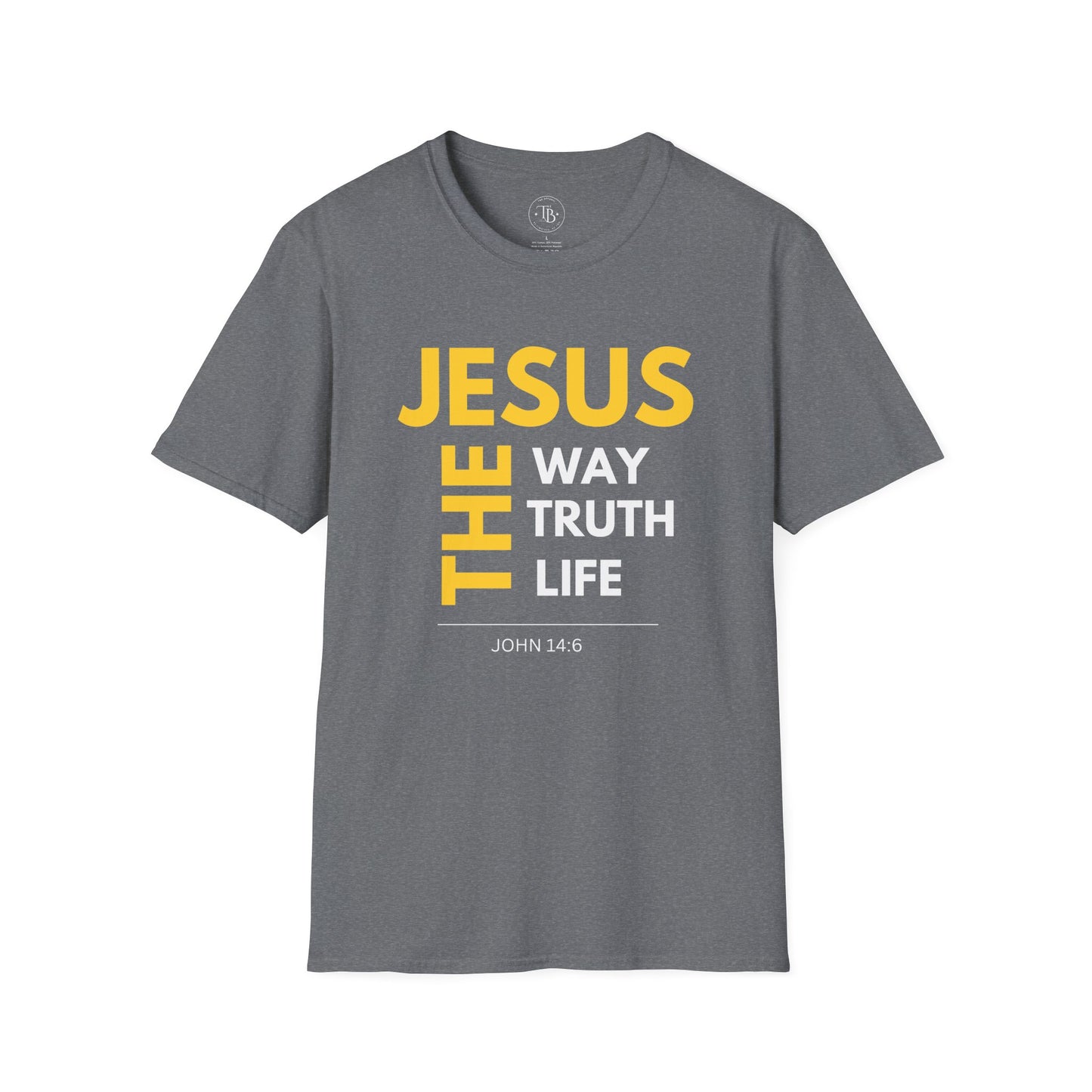 John 14:6 Unisex T-Shirt